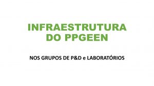 INFRAESTRUTURA-2019-PPGEEN-01-300x169